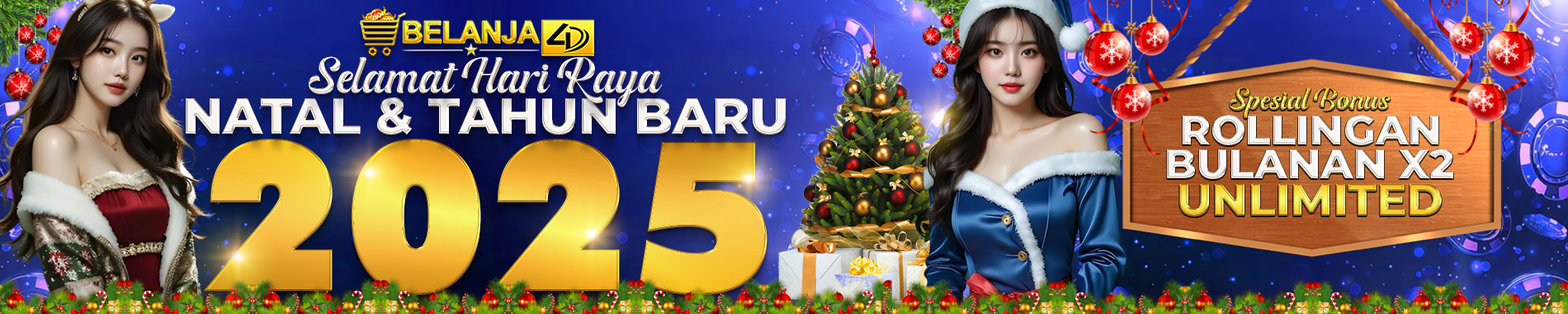 SPESIAL BONUS HARI RAYA NATAL DAN TAHUN BARU 2025